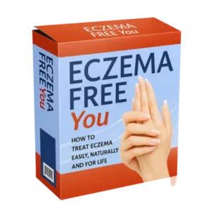 Eczema Free You™: Natural Relief System for Lasting Skin Health